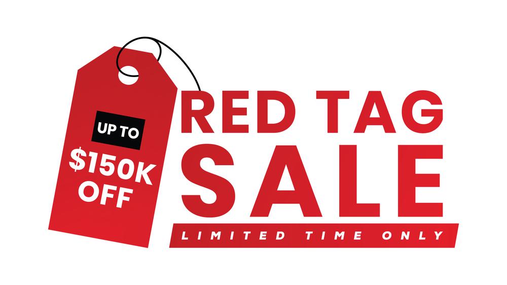 Red Tag Sales Event: Save up to $150,000 on Select Move-In Ready Homes